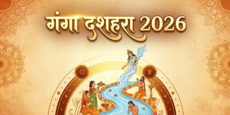 Ganga Dussehra 2026: जानिए इस पावन पर्व की सही तिथि, शुभ मुहूर्त और पूजा विधि