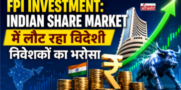 FPI Investment: Indian Share Market में लौट रहा विदेशी निवेशकों का भरोसा