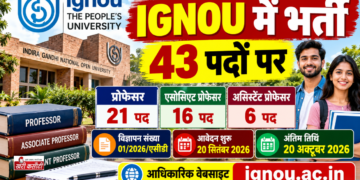 IGNOU में 43 पदों पर भर्ती