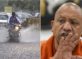Uttar Pradesh में बारिश से निपटने की तैयारी तेज, Yogi Adityanath ने दिए राहत के निर्देश